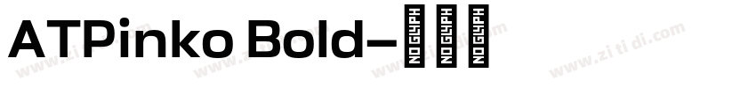 ATPinko Bold字体转换